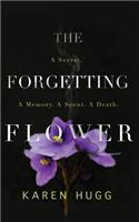The Forgetting Flower