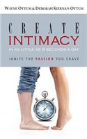 Create Intimacy... in as little as 8 seconds a day!