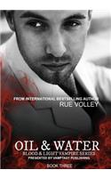 Oil and Water