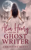 Alia Henry and the Ghost Writer