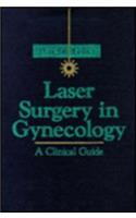 Laser Surgery in Gynecology