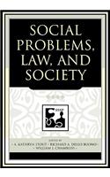 Social Problems, Law, and Society