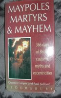 Maypoles, Martyrs and Mayhem