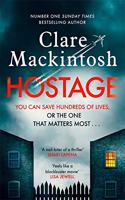 Hostage: The unputdownable, pulse-pounding new thriller from the Number One Sunday Times bestselling author