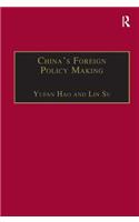 China's Foreign Policy Making