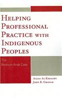 Helping Professional Practice with Indigenous Peoples