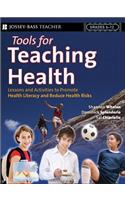 Tools for Teaching Health