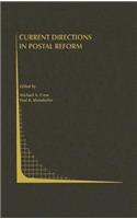 Current Directions in Postal Reform