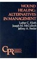 Wound Healing: Alternatives in Management