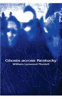 Ghosts Across Kentucky