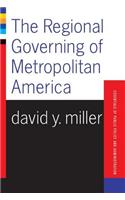 Regional Governing of Metropolitan America