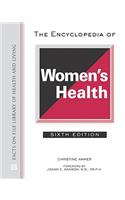 The Encyclopedia of Women's Health