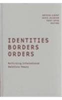 Identities, Borders, Orders