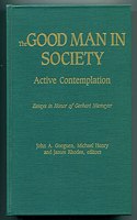 The Good Man in Society