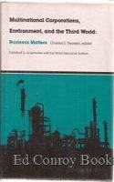 Multinational Corporations, Environment and the Third World