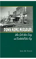 Down Home Missouri