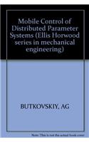 Butkovskiy: *mobile Control* Of Distributed     Parameter Systems