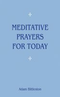 Meditative Prayers