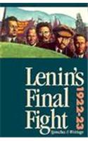 Lenin's Final Fight