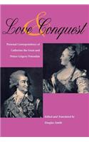 Love and Conquest