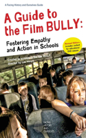 Guide to the Film Bully