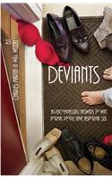 Deviants