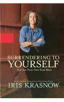 Surrendering to Yourself