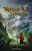 Adventures of Rockford T. Honeypot