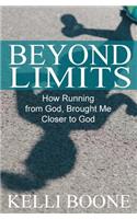Beyond Limits
