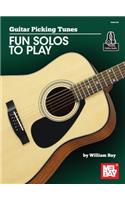 Guitar Picking Tunes-Fun Solos to Play