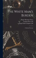 White Man's Burden