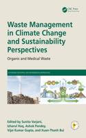 Waste Management in Climate Change and Sustainability Perspectives