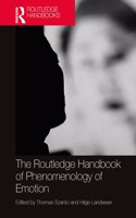 Routledge Handbook of Phenomenology of Emotion