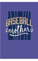 Baseball Mother