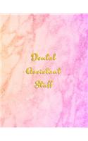 Dental Assistant Stuff