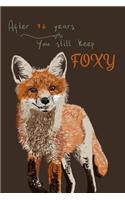 96 Years Fox Journal: Lined Journal / Notebook - 96th Birthday Gifts for Her - Funny Fox Themed 96 Year Birthday Celebration Gift - After 96 Years You Still Keep Foxy