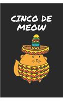 Cinco De Mayo Notebook - Cinco De Mayo Gift for Animal Lover - Cinco De Meow Cat Journal - Cat Diary