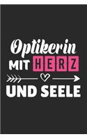 Optikerin Mit Herz und Seele