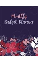 Monthly Budget Planner: Monthly Financial Budget Planner and Organizer - Expense Tracker and Household Bills Spending Plus Savings Record WorkBook