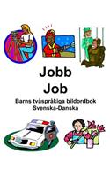 Svenska-Danska Jobb/Job Barns tvåspråkiga bildordbok