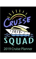 2019 Cruise Squad