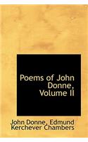 Poems of John Donne, Volume II