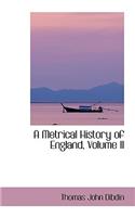 A Metrical History of England, Volume II