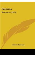 Palmina: Romanzo (1876)(English)