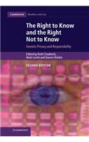 Right to Know and the Right Not to Know