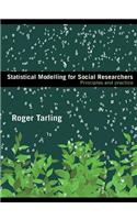 Statistical Modelling for Social Researchers
