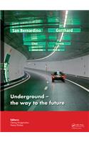 Underground. The Way to the Future