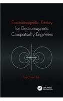 Electromagnetic Theory for Electromagnetic Compatibility Engineers