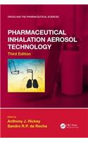 Pharmaceutical Inhalation Aerosol Technology, Third Edition