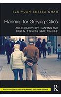 Planning for Greying Cities